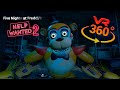 Five Nights at Freddy's Help Wanted 2 VR 360°