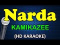 NARDA - Kamikazee (HD Karaoke)