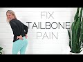 TAILBONE PAIN RELIEF EXERCISES | Fix Tailbone (Coccyx) Pain Fast