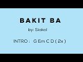 BAKIT BA? ( by: Siakol) - Lyrics with Chords