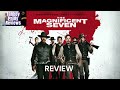 The Magnificent 7 Review