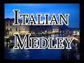 Italian Medley (Miscuglio Italiano)