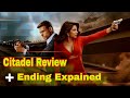 Citadel Review | Ending Explained