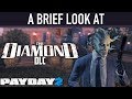 A brief look at The Diamond DLC. [PAYDAY 2]
