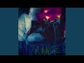trance (feat. Caesar VVhite)