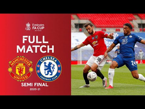 FULL MATCH Manchester United vs Chelsea Emirates FA Cup Semi Final 2019 20