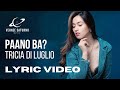 Tricia Di Luglio - Paano Ba? (Lyric Video)