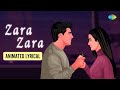 Zara Zara Bahekta Hai | Animated Lyrical | Rehnaa Hai Terre Dil Mein | Bombay Jayashri | @pixoury