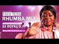 FAYA TESS RHUMBA VIDEO MIX - DJ ROYAL D