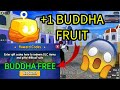 FREE BUDDHA FRUIT CODE BLOXFRUITS (100K EXIST) | ROBLOX