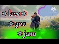 sayri status video Love you janu shayari || romantic love shayari video | romantic shayari status ||