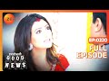 Hamariwali Good News - Hindi Tv Serial - Full Epi - 220 - Srishti Jain,Juhi Parmar,Shakti Zee TV