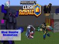 Clash Royale (Minecraft Animation Film)