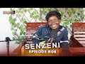 EP 08 | SENZENI on Crazy entertainers, Morgan Mohlala, Limpopo, talent and upbringing