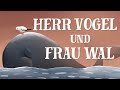 Herr Vogel und Frau Wal: A story in slow German (with English subtitles)