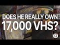 Meet the Collector that OWNS 17,000 VHS!