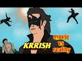 KRRISH Movie vs Reality | Hrithik Roshan l 2D animation || NikoLandNB