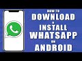 How to download and install whatsapp on android (2024)