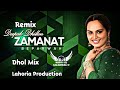 Zamanat 🎧 Dhol Mix 🎧 Deepak Dhillon Happy By Lahoria Production
