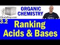 3.2 Ranking Acids and Bases | Organic Chemistry