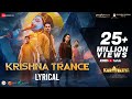 Krishna Trance - Lyrical | Karthikeya 2 | Nikhil & Anupama Parameswaran | Kaala Bhairava