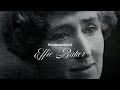 'The Adventures of Effie Baker' Historical Documentary