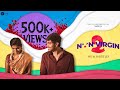 Naan Virgin-2 (4K) | Tamil Shortfilm | With English Subs | Chanakya | Supraja | Varun | Fàux-Paradox