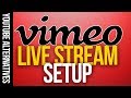 Vimeo Live Streaming - YOUTUBE ALTERNATIVES