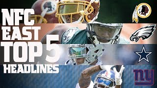 NFC East Top 5 Offseason Headlines Heading into the 2017 Season! | NFL NOW