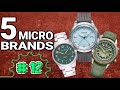 5 watch microbrands to (re)discover Part 12 by Two minutes by my watches #microbrands