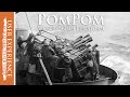 Pom Pom | Vickers' 40mm anti-aircraft firestorm