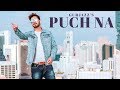 Puch Na: Gurjazz (Full Song) Preet Hundal | Jass Gill | Latest Punjabi Songs 2018
