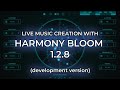 Live Music Creation with Harmony Bloom 1.2.8