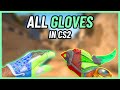 ★ CS2 ALL Gloves | In-Game Showcase [4K]