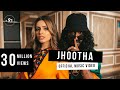 Celina Sharma, Emiway Bantai - Jhootha (Official Video)