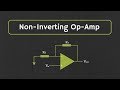 Operational Amplifier: Non-Inverting Op-Amp and Op-Amp as Buffer (Op-Amp as Voltage Follower)
