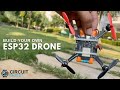 We built a Drone using ESP32 for less than Rs.1000!