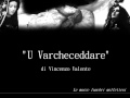 Marcia Funebre "U Varcheceddare" di V.Valente