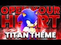 Open Your Heart - Sonic Frontiers Version