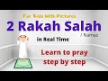 2 Rakat Complete Salah in Real Time | Learn & Practice Your Prayer | Salah Series for Kids