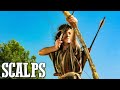 Scalps | Western Movie Indians