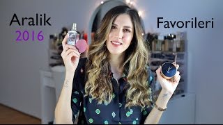 FAVORİLER | Aralık 2016