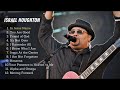 Israel Houghton | Best of Israel Houghton 2024 | Sign's Playlist