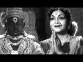 Sati Sakkubai Songs - Jaya Panduranga - Anjali Devi, Gummadi - Ganesh Videos