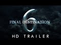 Final Destination 6 (2024) Trailer | TrailerDome Concept