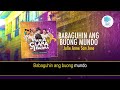 Kapuso Videoke: "Babaguhin Ang Buong Mundo" (Maria Clara At Ibarra OST) by Julie Anne San Jose