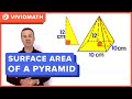 Surface Area of a Pyramid - VividMath.com