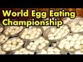 120 Eggs Eaten in 8 Mins.. (World Egg Eating Championship)