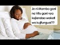 Je Vifaa gani huhitajika wakati wa Kujifungua?? | Maandalizi ya Kujifungua kwa Mjamzito!.