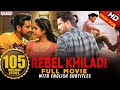 Rebel Khiladi (Lover) Latest Hindi Dubbed Movie | Raj Tarun, Riddhi Kumar | Aditya movies